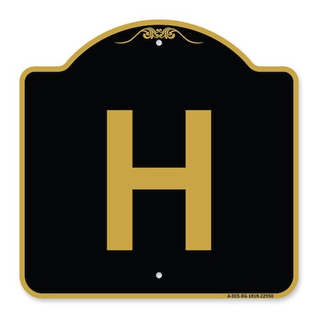 Signmission Designer Series Sign-Sign W/ Letter H, Black & Gold Aluminum Sign, 18" x 18", BG-1818-22950 A-DES-BG-1818-22950
